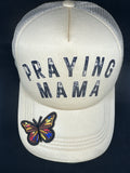 Ready to Ship Praying Mama Trucker Hat